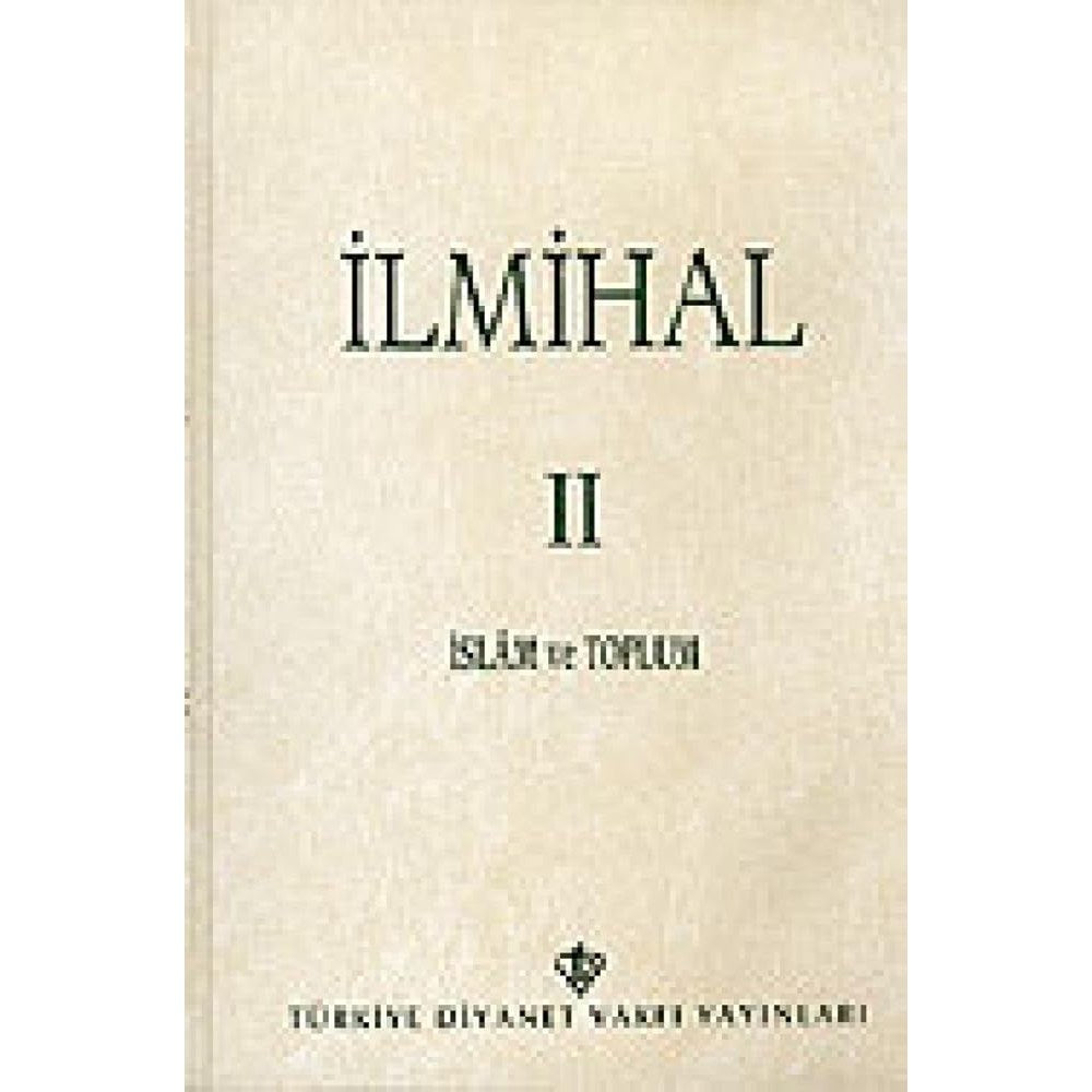 İslam İlmihali 2.cilt İslam Ve Toplum - 9789753894012